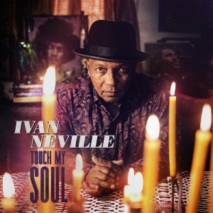 Ivan Neville - Touch My Soul in the group CD / RnB-Soul at Bengans Skivbutik AB (4232133)