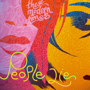 These Modern Times - People Lie in the group VINYL / Pop-Rock at Bengans Skivbutik AB (4232764)