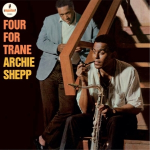 Shepp Archie - Four For Trane in the group VINYL / Jazz at Bengans Skivbutik AB (4232892)