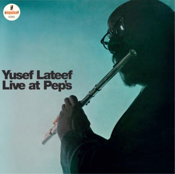 Yusef Lateef - Live At Pep's in the group VINYL / Bestsellers at Bengans Skivbutik AB (4232895)
