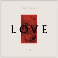 Veils The - ...And Out Of The Void Came Love in the group VINYL / Bestsellers at Bengans Skivbutik AB (4232913)