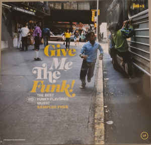 Blandade Artister - Give Me The Funk! Sampled Funk in the group VINYL / RNB, Disco & Soul at Bengans Skivbutik AB (4232971)