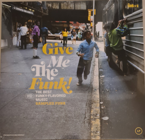 Various Artists - Give Me The Funk! Sampled Funk in the group VINYL / Pop-Rock,RnB-Soul at Bengans Skivbutik AB (4232971)