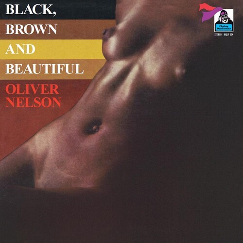 Oliver Nelson - Black, Brown And Beautiful in the group OTHER / Övrigt /  at Bengans Skivbutik AB (4233333)