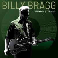 Billy Bragg - The Roaring Forty | 1983-2023 (Ltd. Color 3LP) in the group VINYL / Pop-Rock at Bengans Skivbutik AB (4233422)