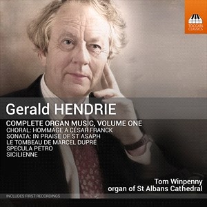Hendrie Gerald - Complete Organ Music, Vol. 1 in the group Externt_Lager /  at Bengans Skivbutik AB (4233464)