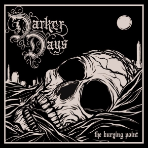 Darker Days - Burying Point The (Digipack) in the group CD / Pop-Rock at Bengans Skivbutik AB (4233640)