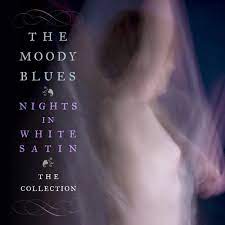 Moody Blues - Nights In White Satin - The Collection in the group OTHER / -Start WS (BW) at Bengans Skivbutik AB (4233873)