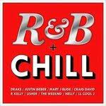R & B + Chill  (Digi) - Justin Bieber , R Kelly , Mary J Blige in the group OUR PICKS / CDSALE2303 at Bengans Skivbutik AB (4233881)