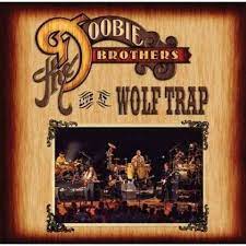 Doobie Brothers - Live At Wolf Trap in the group OUR PICKS / CD Pick 4 pay for 3 at Bengans Skivbutik AB (4233950)