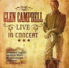 Glen Campbell - Live In Concert Dublin 1981 in the group CD / Pop-Rock at Bengans Skivbutik AB (4233956)
