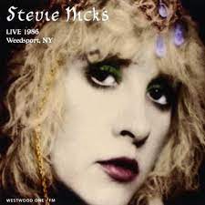 Stevie Nicks - Live 1986 Weedsport Ny in the group CD / Pop-Rock at Bengans Skivbutik AB (4234003)