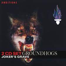 Groundhogs (Digi) - Jokers Grave in the group OUR PICKS / CDSALE2303 at Bengans Skivbutik AB (4234080)