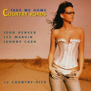 Take Me Home Country Roads - Denver J-Marvin L-Cash J Mfl in the group OUR PICKS / CD Pick 4 pay for 3 at Bengans Skivbutik AB (4234094)
