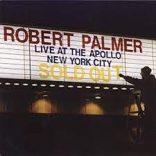 Robert Palmer - Live At The Apollo in the group CD / Pop-Rock at Bengans Skivbutik AB (4234123)