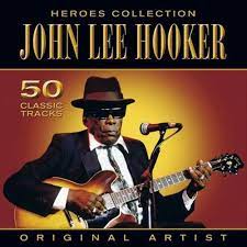 John Lee Hooker - Heroes Collection - 50 Tracks in the group CD / Jazz at Bengans Skivbutik AB (4234181)
