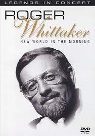 Roger Whittaker - New World In The Morning in the group OTHER / Music-DVD & Bluray at Bengans Skivbutik AB (4234403)