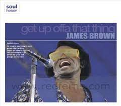 James Brown - Get Up Offa That Thing in the group CD / Pop-Rock,RnB-Soul at Bengans Skivbutik AB (4234417)