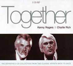 Kenny Rogers / Charlie Rich - Together in the group OUR PICKS / CDSALE2303 at Bengans Skivbutik AB (4234425)