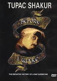 Tupac Shakur - Before I Wake in the group OTHER / Music-DVD & Bluray at Bengans Skivbutik AB (4234950)