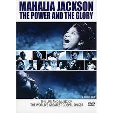 Mahalia Jackson - The Power And The Glory in the group OTHER / Music-DVD & Bluray at Bengans Skivbutik AB (4234951)