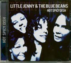 Little Jenny & Bluebeans - Hot Spicy Dish in the group CD / Pop-Rock at Bengans Skivbutik AB (4235665)