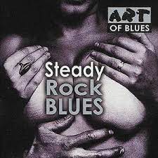 Steady Rock Blues - Hurt J M-Estes S J Mfl in the group OUR PICKS / CDSALE2303 at Bengans Skivbutik AB (4235847)