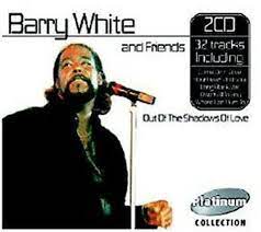 Barry White & Friends - Out Of The Shadow Of Love in the group CD / RnB-Soul at Bengans Skivbutik AB (4235886)