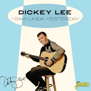 Dickey Lee - I Saw Linda Yesterday in the group CD / Country at Bengans Skivbutik AB (4236004)