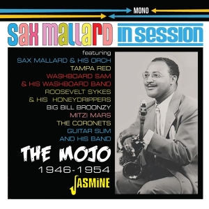 Sax Mallard - Mojo: In Session 1946-1954 in the group CD / Blues,Jazz at Bengans Skivbutik AB (4236028)