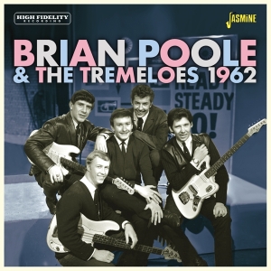 Brian & The Tremeloes Poole - 1962 in the group CD / Pop-Rock at Bengans Skivbutik AB (4236030)