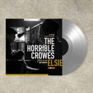 Horrible Crowes - Elsie (10 Year Anniversary Edition) in the group VINYL / Pop-Rock at Bengans Skivbutik AB (4236298)