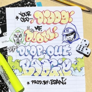 Your Old Droog + Mf Doom - Dropout Boogie in the group Minishops / Mf Doom at Bengans Skivbutik AB (4237146)