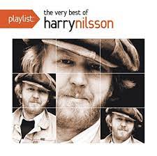 Harry Nilsson - Playlist - The Very Best Of in the group CD / Pop-Rock at Bengans Skivbutik AB (4237215)