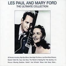 Les Paul And Mary Ford - The Ultimate Collection in the group CD / Pop-Rock at Bengans Skivbutik AB (4237227)