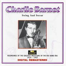 Charlie Barnet - Swing And Sweat in the group CD / Jazz at Bengans Skivbutik AB (4237247)