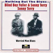 Blind Boy Fuller / Sonny Terry - Worried Man Blues in the group OUR PICKS / CDSALE2303 at Bengans Skivbutik AB (4237259)