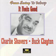 Charlie Shavers / Buck Clayton - It Feels Good in the group CD / Jazz at Bengans Skivbutik AB (4237271)