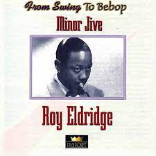 Roy Eldridge - Minor Jive in the group OUR PICKS / CDSALE2303 at Bengans Skivbutik AB (4237273)