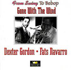 Dexter Gordon / Fats Navarro - Gone With The Wind in the group OUR PICKS / CDSALE2303 at Bengans Skivbutik AB (4237275)