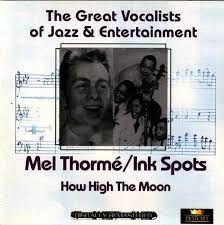 Mel Torme / Ink Spots - How High The Moon in the group OUR PICKS / CDSALE2303 at Bengans Skivbutik AB (4237282)