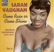 Vaughan Sarah - Come Rain Or Come Shine in the group CD / Jazz at Bengans Skivbutik AB (4237302)