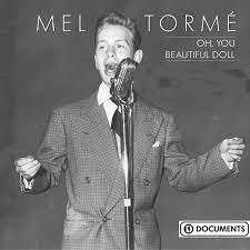 Torme Mel - Oh, You Beautiful Doll in the group CD / Jazz at Bengans Skivbutik AB (4237303)