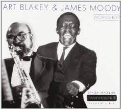 Blakey Art & Moody James - Workshop in the group CD / Jazz at Bengans Skivbutik AB (4237395)