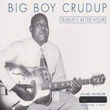 Crudup Big Boy - Crudup´s After Hours in the group OUR PICKS / CDSALE2303 at Bengans Skivbutik AB (4237402)