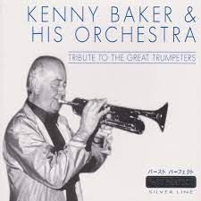 Kenny Baker & His Orchestra - Tribute To The Great Trumpeters in the group CD / Jazz at Bengans Skivbutik AB (4237464)