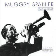 Spanier Muggsy - Jazz Me Blues in the group OUR PICKS / CDSALE2303 at Bengans Skivbutik AB (4237466)