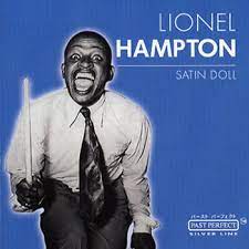 Hampton Lionel - Satin Doll in the group CD / Jazz/Blues at Bengans Skivbutik AB (4237535)
