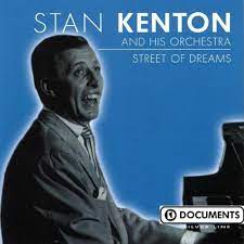 Kenton Stan & His Orchestra - Street Of Dreams in the group OUR PICKS / CDSALE2303 at Bengans Skivbutik AB (4237539)