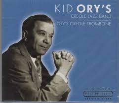 Ory´S Kid & Creole Jazz Band - Ory´s Creole Trombone in the group CD / Jazz at Bengans Skivbutik AB (4237549)
